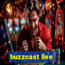 buzzcast live